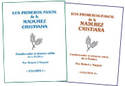Los Primeros Pasos de la MADUREZ Cristiana Ambos libros — volumen uno y dos